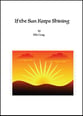 If the Sun Keeps Shining SATB choral sheet music cover